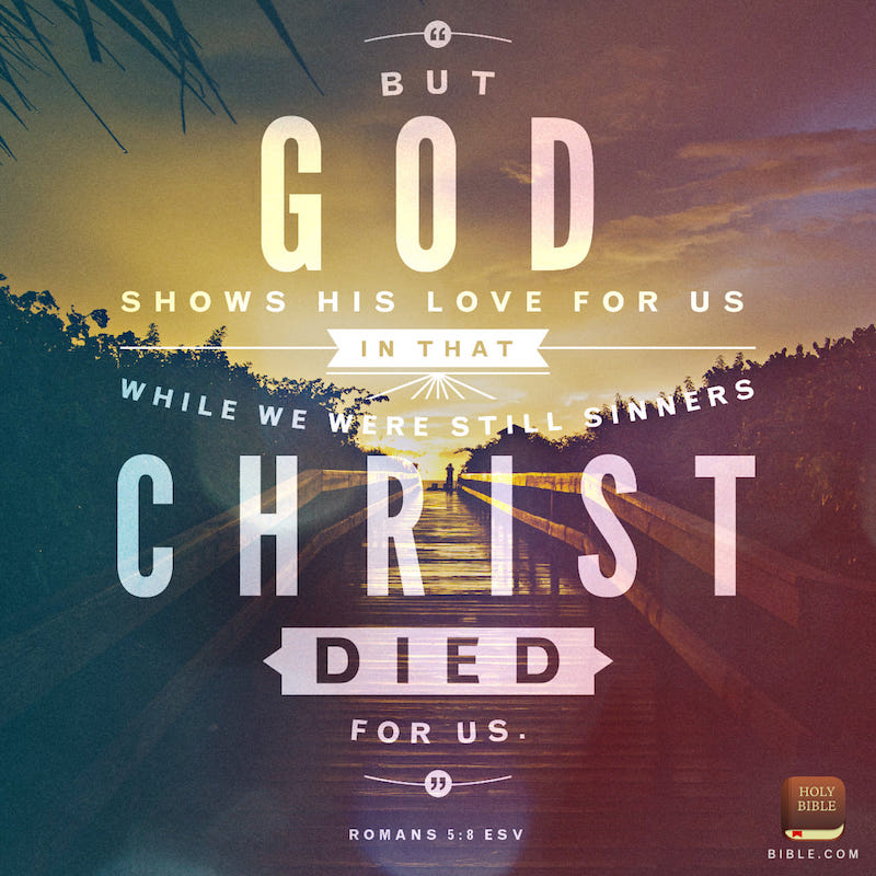 Holy Tuesday - Romans 5:8